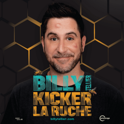 BILLY TELLIER | Kicker la ruche